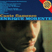 Enrique Morente - Cante Flamenco (LP)