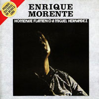 Enrique Morente - Homenaje a Miguel Hernandez (LP)