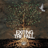 Exiting The Fall - Parables