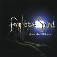 Fraqtured Sound - The End Of All Things