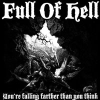 Full Of Hell - Savage (EP)