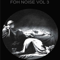 Full Of Hell - FOH Noise, Vol. 3 (EP)