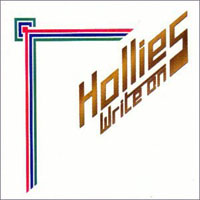 Hollies - Write On (Remastered 1999)