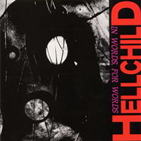 Hellchild - In Words, For Words