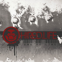 Hired.Life - End Of Line