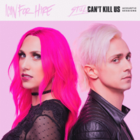 Icon For Hire - Still Can't Kill Us: Acoustic Sessions