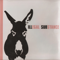 Illegal Substance - Illegal Substance