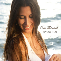 Ive Mendes - Magnetism (CD 2)