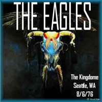 Eagles - 1976.08.06 - Live in the Kingdom Seattle, Washington, USA (CD 2)