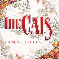 Cats - Those Where The Days