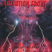 Salvation Front - Trying To Stay Real
