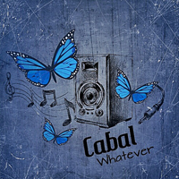 Cabal (ITA) - Whatever [EP]