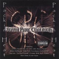 South Park Coalition - Packin' Heat