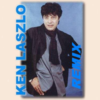 Ken Laszlo - Ken Laszlo-Remix