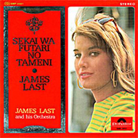 James Last Orchestra - Sekai Wa Futari No Tameni