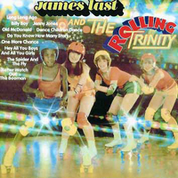 James Last Orchestra - And The Rolling Trinity