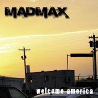 Mad Max - Welcome America