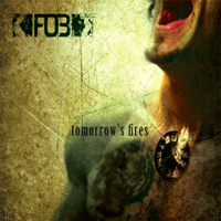 F.O.B. - Tomorrow's Fires