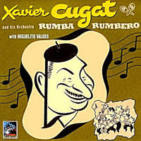 Xavier Cugat And His Orchestra - Rumba Rumbero