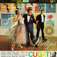 Xavier Cugat And His Orchestra - Waltzes - But By Cugat