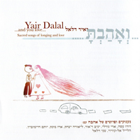 Yair Dalal - ...And You Love...