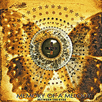 Memory Of A Melody - Between The Eyes (Single)