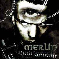 Merlin (RUS) - Brutal Constructor
