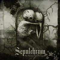 Sepulchrum - The Gardens Of Necropolis