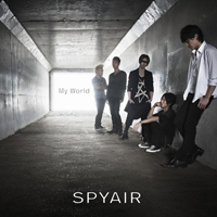 Spyair - My World