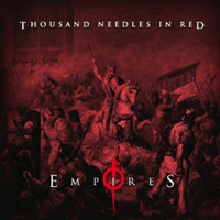 Thousand Needles In Red - Empires
