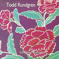 Todd Rundgren - Something/Anything (CD 1)