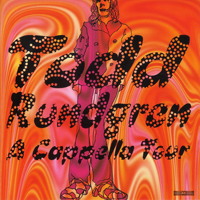 Todd Rundgren - Bootleg Series Vol. 5 - A Capella Tour (CD 1)