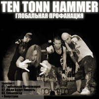 Ten Tonn Hammer -  