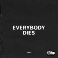 J. Cole - Everybody Dies (Single)