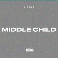 J. Cole - Middle Child (Single)