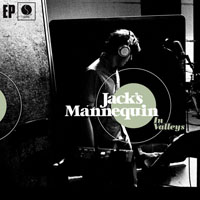 Jack's Mannequin - In Valleys (EP)