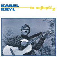 Karel Kryl - To Nejlepsi 2