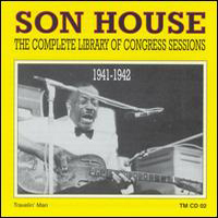 Son House - The Complete Library Of Congress Sessions (1941-42)