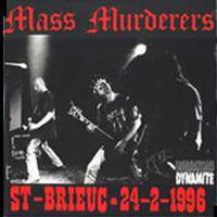 Mass Murderers - Generation Dynamite (St Brieuc 24-02-1996 - Live) (10