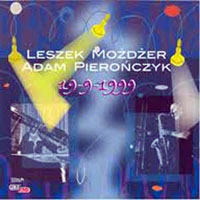 Leszek Mozdzer - 1999.09.19 - Leszek Mozdzer & Adam Pieroczyk