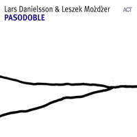 Leszek Mozdzer - Lars Danielsson & Leszek Mozdzer - Pasodoble