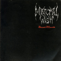 Mortal Wish - Abracando A Escuridao