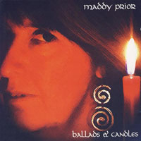 Maddy Prior and The Carnival Band - Ballads And Candles