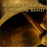 Maddy Prior and The Carnival Band - Ringing The Changes