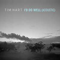 Tim Hart - I'd Do Well (Acoustic)