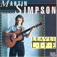 Martin Simpson - Leaves Of Life