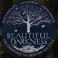 Martin Simpson - Beautiful Darkness, Celebrating the Winter Solstice