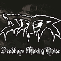 Sister - Deadboys Making Noise (EP)