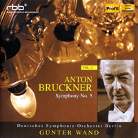 RIAS Symphonie-Orchester Berlin - Conducted Gunter Wand (CD 1) Bruckner - Symphony N 5