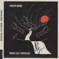 Martin Barre - Roads Less Travelled